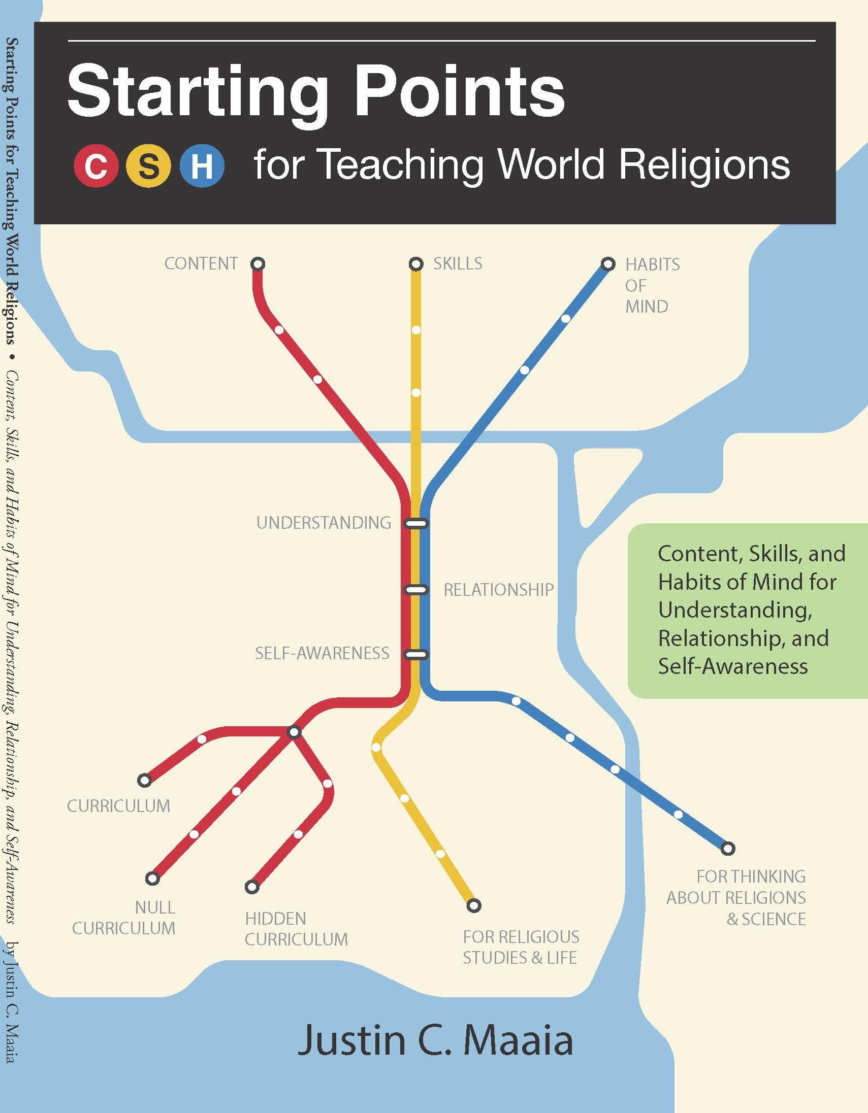 Starting Points for Teaching World Religions – Justin C. Maaia, Soul ...